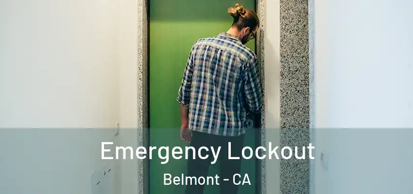  Emergency Lockout Belmont - CA