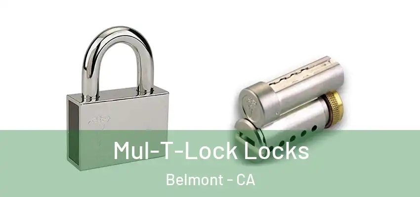 Mul-T-Lock Locks Belmont - CA