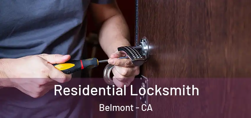  Residential Locksmith Belmont - CA