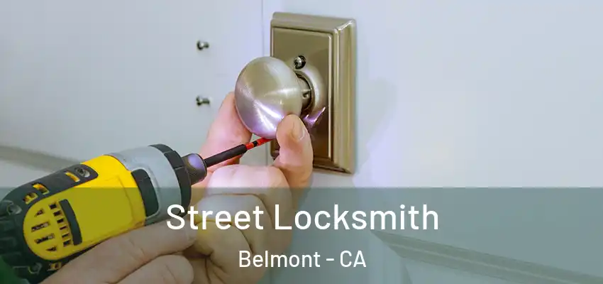  Street Locksmith Belmont - CA