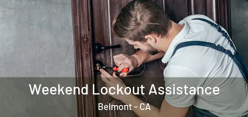  Weekend Lockout Assistance Belmont - CA